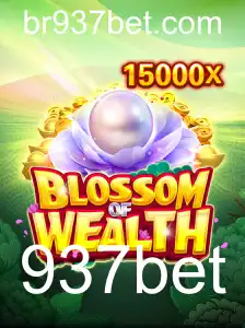 Descubra o Encantador Mundo de BlossomofWealth e a Plataforma 937bet