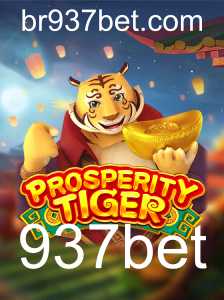 Explorando o Fascinante Mundo de ProsperityTiger: O Guia Completo para Jogadores em 937bet